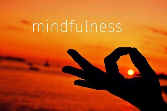 practice mindfulness